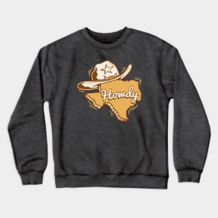 Retro Texas Howdy // Vintage Howdy Y'all Crewneck Sweatshirt
